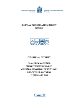 Railway Investigation Report R05t0030 Pedestrian