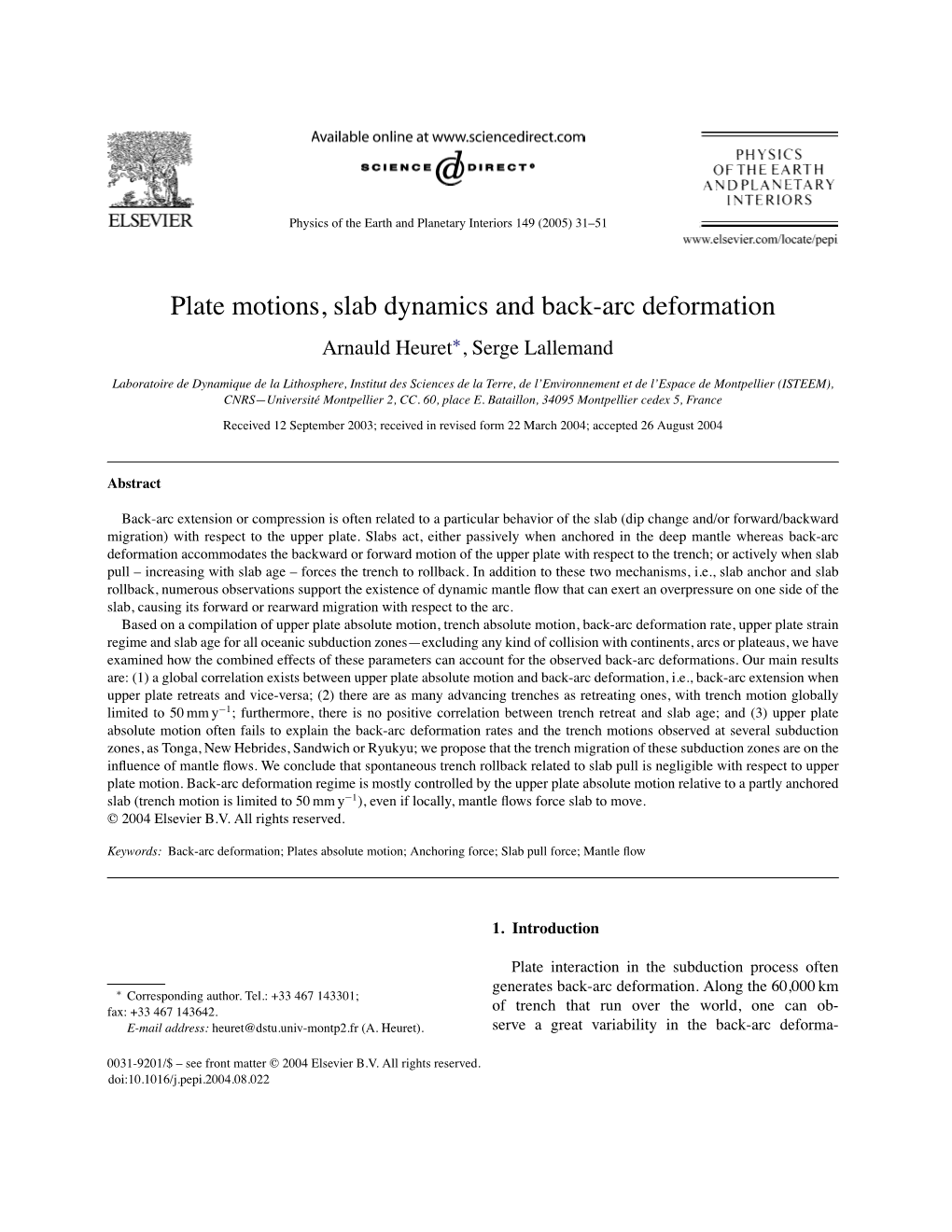 Plate Motions, Slab Dynamics and Back-Arc Deformation