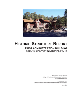 Historic Structure Report First Administration Building Grand Canyon National Park