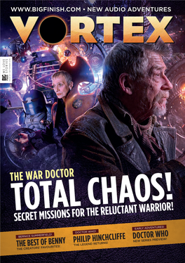 The War Doctor Issue 91 • September 2016 Total Chaos! • New Audio Adventures