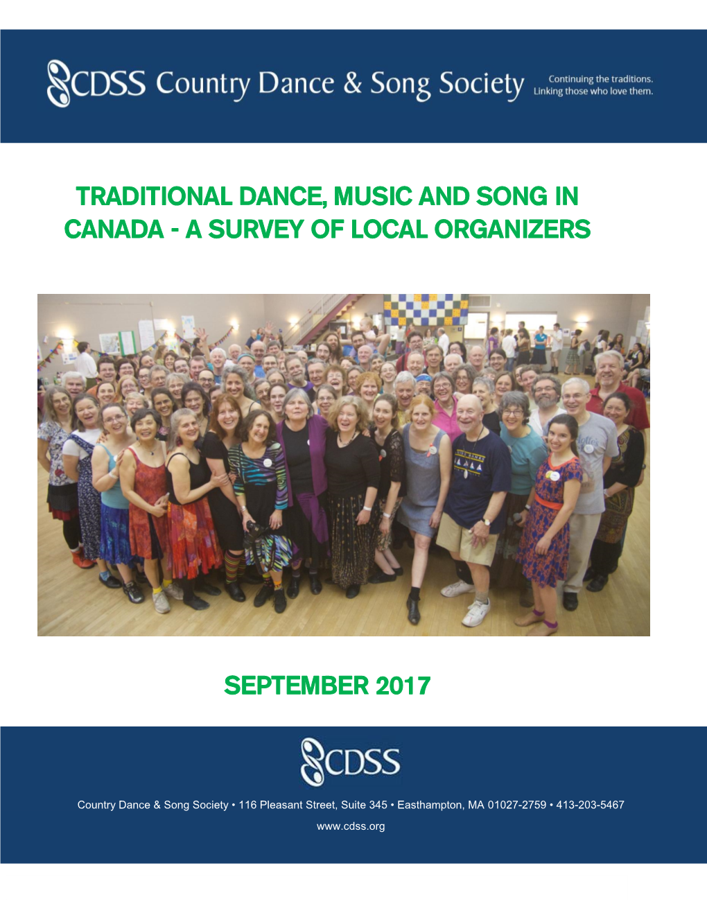 Traditional Dance, Music and Song in Canada – a Survey of Local Organizers 10