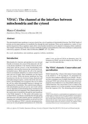 VDAC: the Channel at the Interface Between Mitochondria and the Cytosol