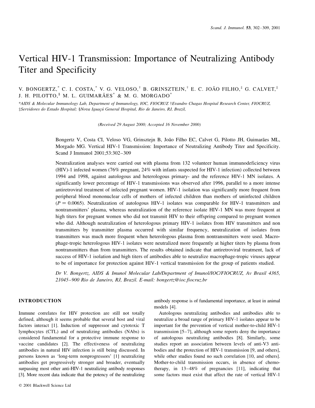 Vertical HIV-1 Transmission: Importance of Neutralizing Antibody Titer and Specificity