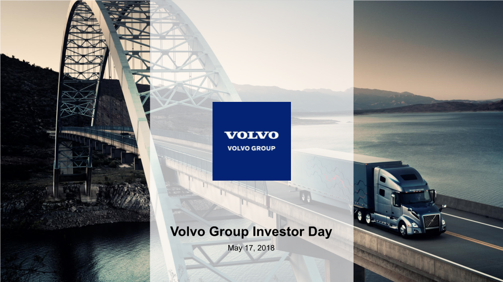 Volvo Group Investor Day May 17 2018