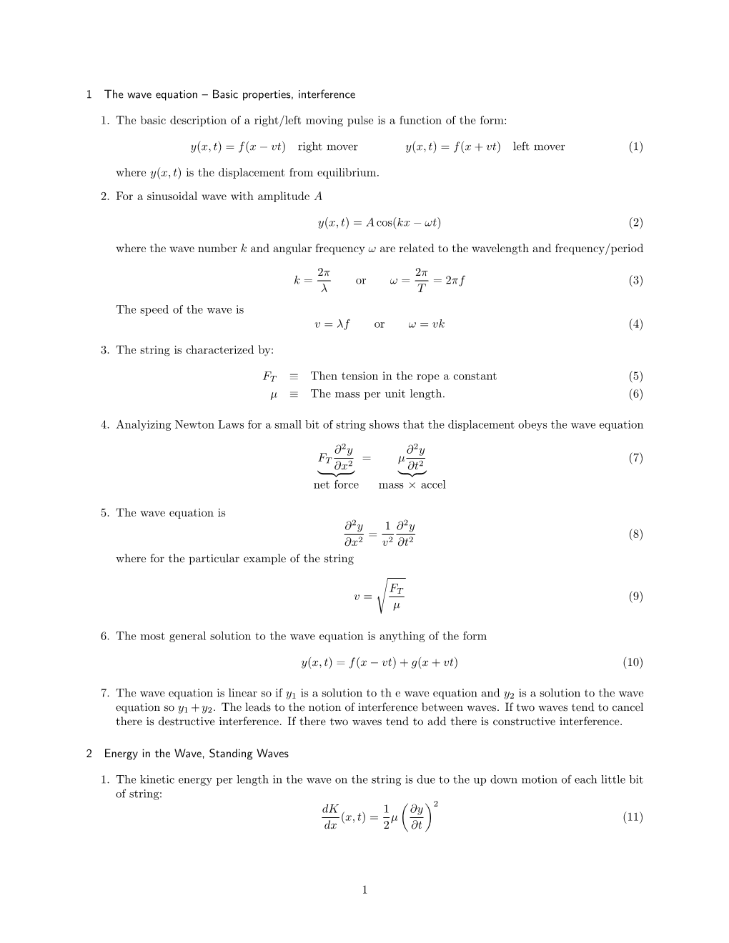 1 the Wave Equation – Basic Properties, Interference 1. the Basic