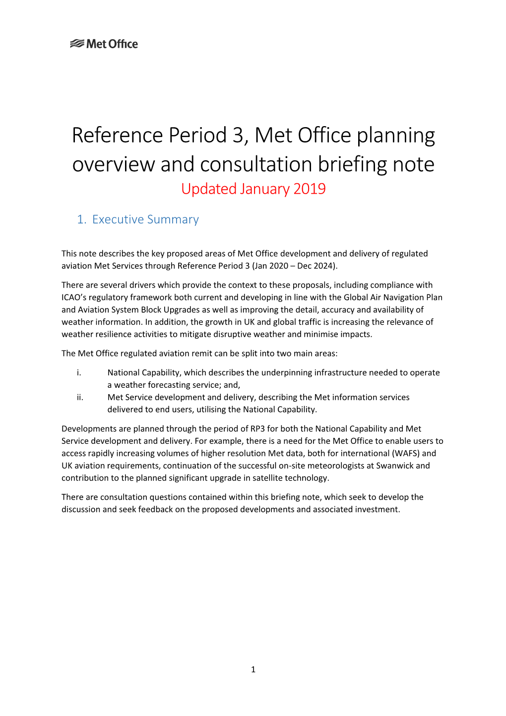Reference Period 3, Met Office Planning Overview and Consultation Briefing Note Updated January 2019