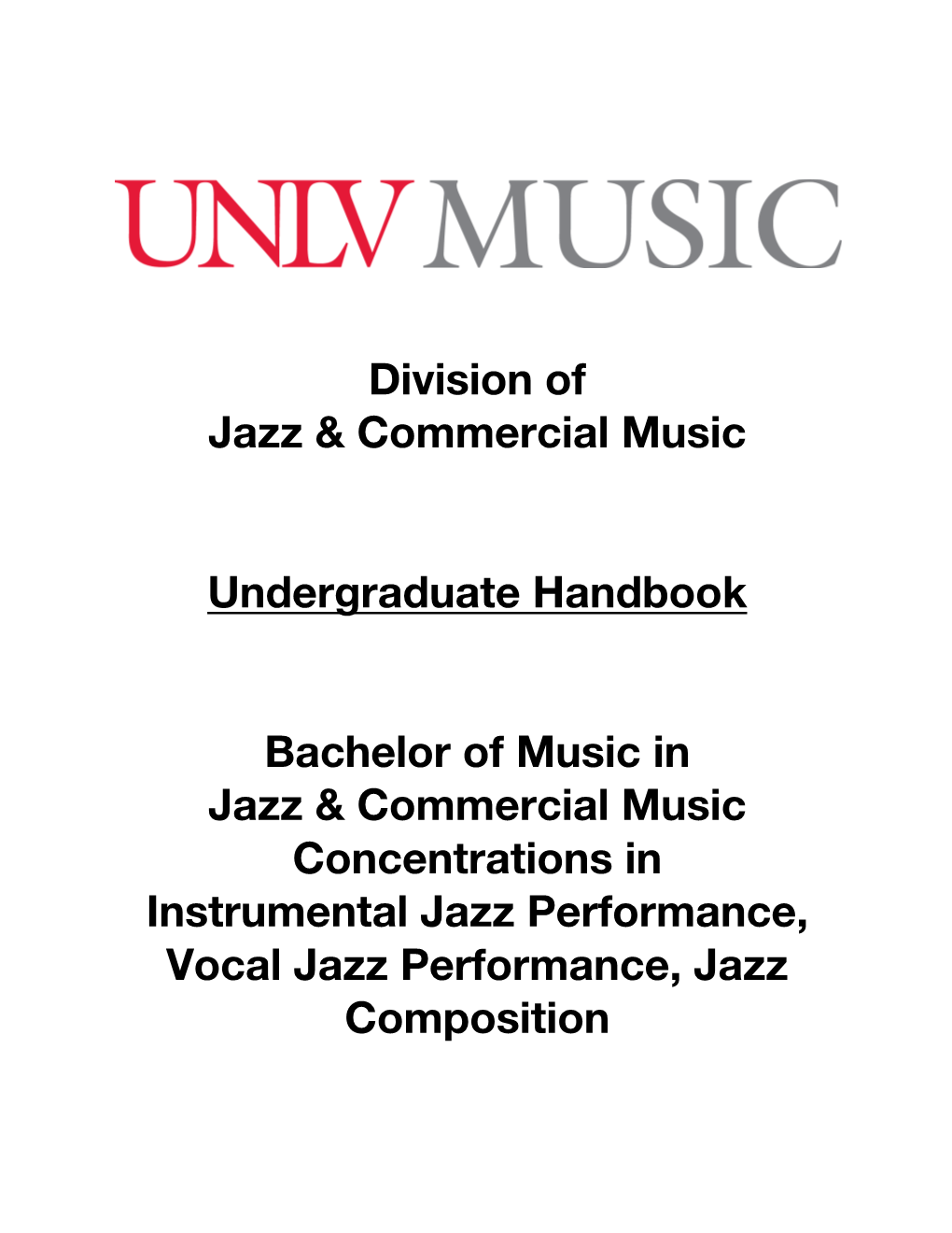 Division of Jazz & Commercial Music Undergraduate Handbook