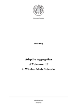 Adaptive Aggregation of Voice Over IP in Wireless Mesh Networks