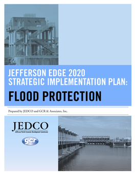 Jefferson EDGE 2020 Strategic Implementation Plan: Flood Protection