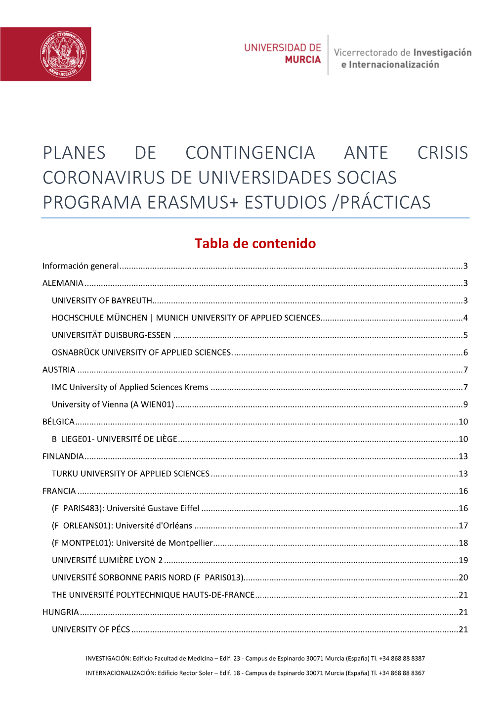 Planes De Contingencia Ante Crisis Coronavirus De Universidades Socias Programa Erasmus+ Estudios /Prácticas