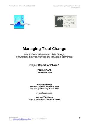 Managing Tidal Change: Project Report – Phase 1 FINAL May 2007