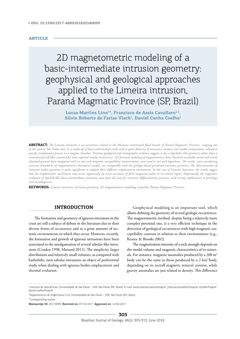 2D Magnetometric Modeling of a Basic-Intermediate Intrusion Geometry