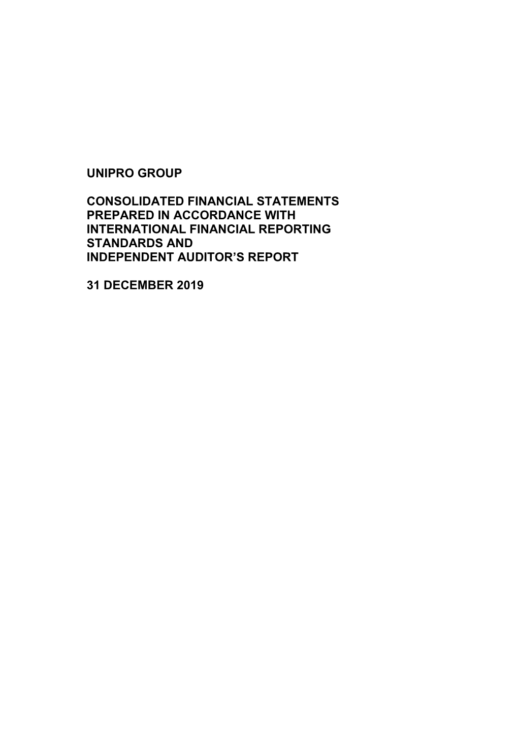 Unipro Group Consolidated Financial Statements Prepared in Accordance with International Financial Reporting Standards And