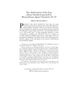 The Authenticity of the Law About Nomothesia Inserted in Demosthenes Against Timokrates 20–23 Mogens Herman Hansen