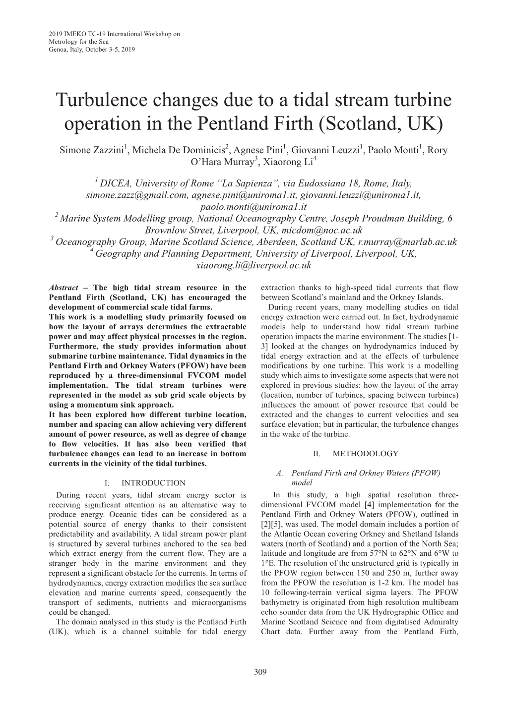 Turbulence Changes Due to a Tidal Stream Turbine Operation in the Pentland Firth (Scotland, UK)
