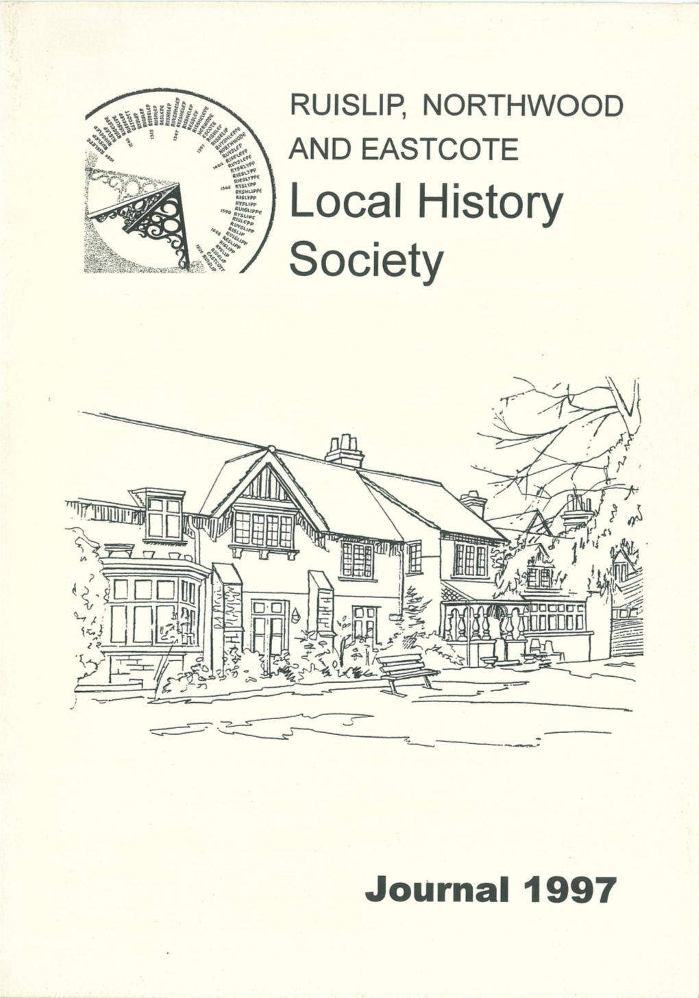 RUISLIP, NORTHWOOD and EASTCOTE Local History Society