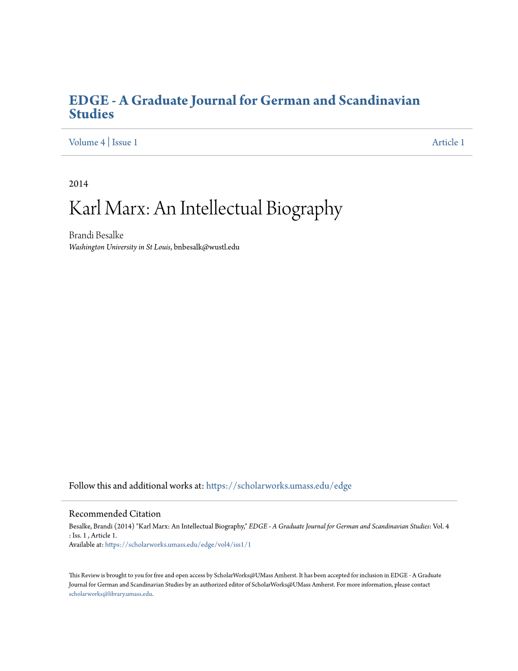 Karl Marx: an Intellectual Biography Brandi Besalke Washington University in St Louis, Bnbesalk@Wustl.Edu