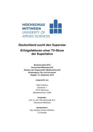 Deutschland Sucht Den Superstar Erfolgsfaktoren Einer TV-Show Der Superlative“ Eigenständig Und Ohne Fremde Hilfe Angefertigt Zu Haben