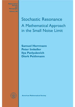 Stochastic Resonance a Mathematical Approach in the Small Noise Limit