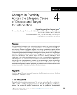 Changes in Plasticity Across the Lifespan: Cause of Disease and Target 4 for Intervention