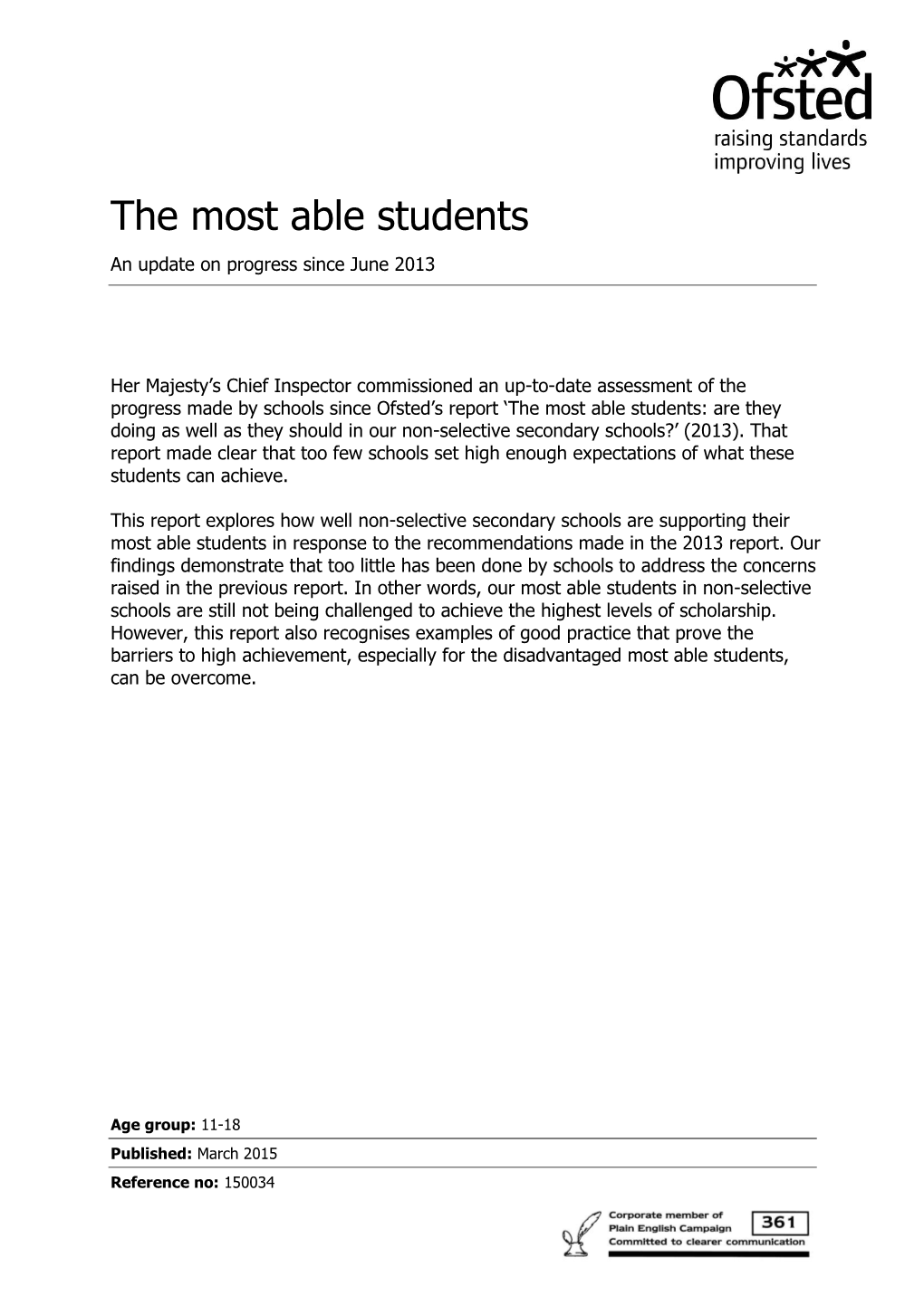 The Most Able Students: an Update on Progress Since June 2013 4 March 2015; No 150034