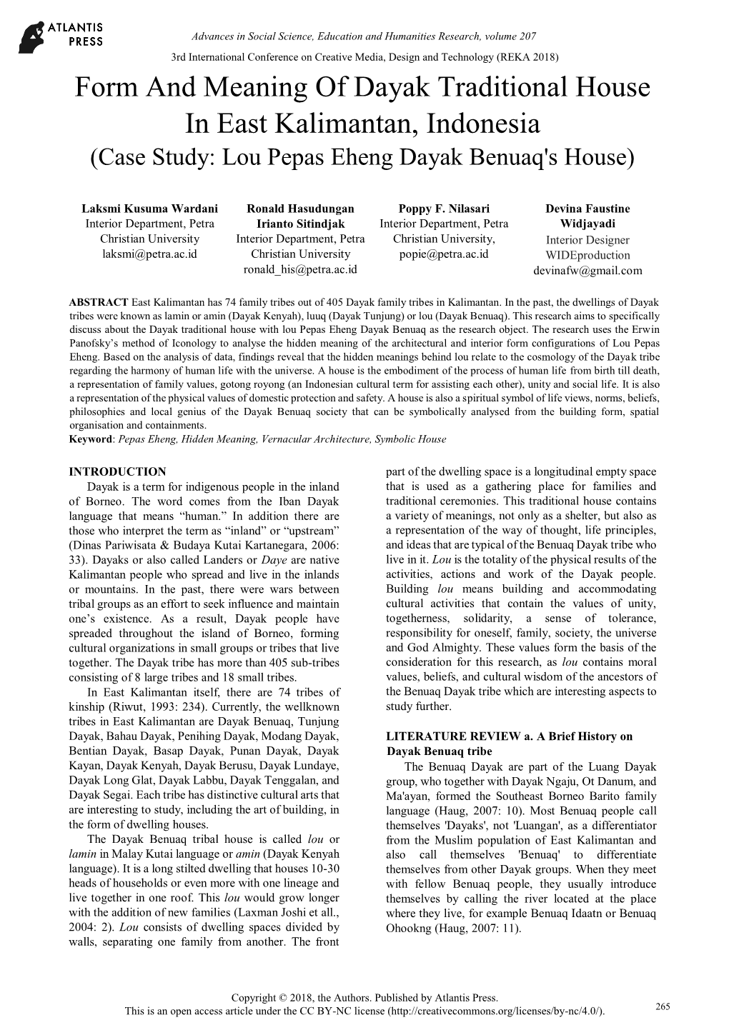 Form and Meaning of Dayak Traditional House in East Kalimantan, Indonesia (Case Study: Lou Pepas Eheng Dayak Benuaq's House)