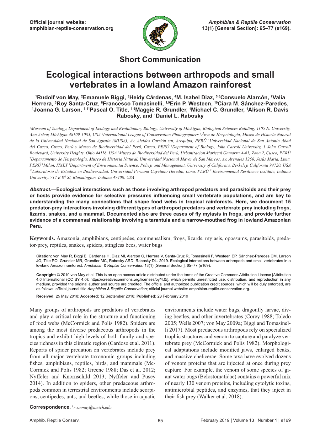Ecological Interactions Between Arthropods and Small Vertebrates in a Lowland Amazon Rainforest 1Rudolf Von May, 2Emanuele Biggi, 3Heidy Cárdenas, 4M
