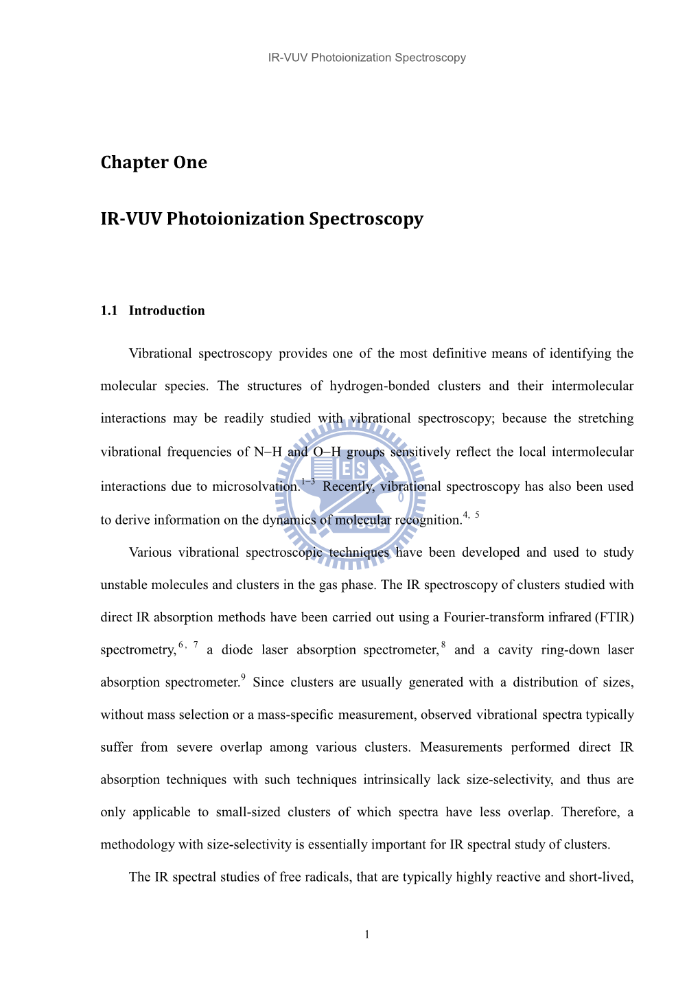 Chapter One IR-VUV Photoionization Spectroscopy