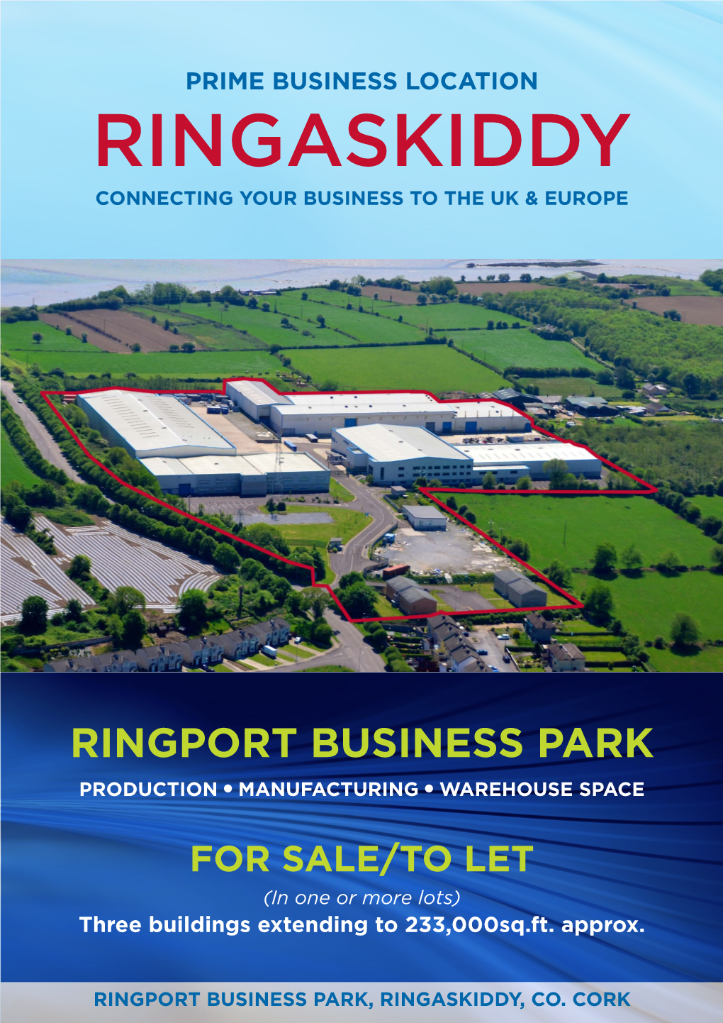 Ringaskiddy Connecting Your Business to the Uk & Europe