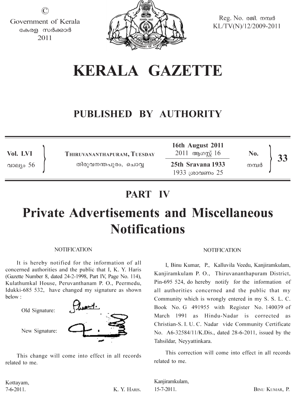 Part IV the Taluk Supply Officer, Kunnathoor and As Balakrishnan Nair Prasanna Kumaran in the Passport Regarding the Change of Name of My Minor Son Adarsh, P., No