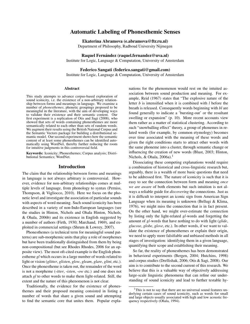 Automatic Labeling of Phonesthemic Senses Ekaterina Abramova (E.Abramova@Ftr.Ru.Nl) Department of Philosophy, Radboud University Nijmegen