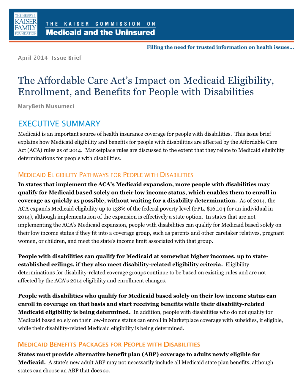 The Affordable Care Act's Impact on Medicaid Eligibility, Enrollment, and Benefits for People with Disabilities 2