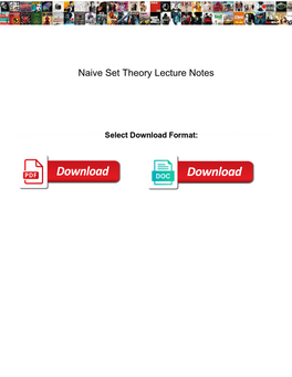 Naive Set Theory Lecture Notes