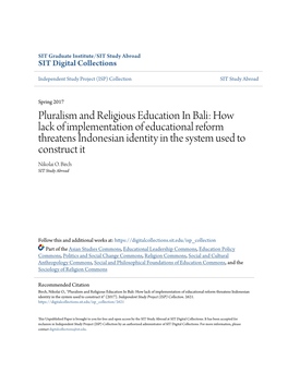 Pluralism and Religious Education in Bali: How Lack of Implementation of Educational Reform Threatens Indonesian Identity in the System Used to Construct It Nikolai O