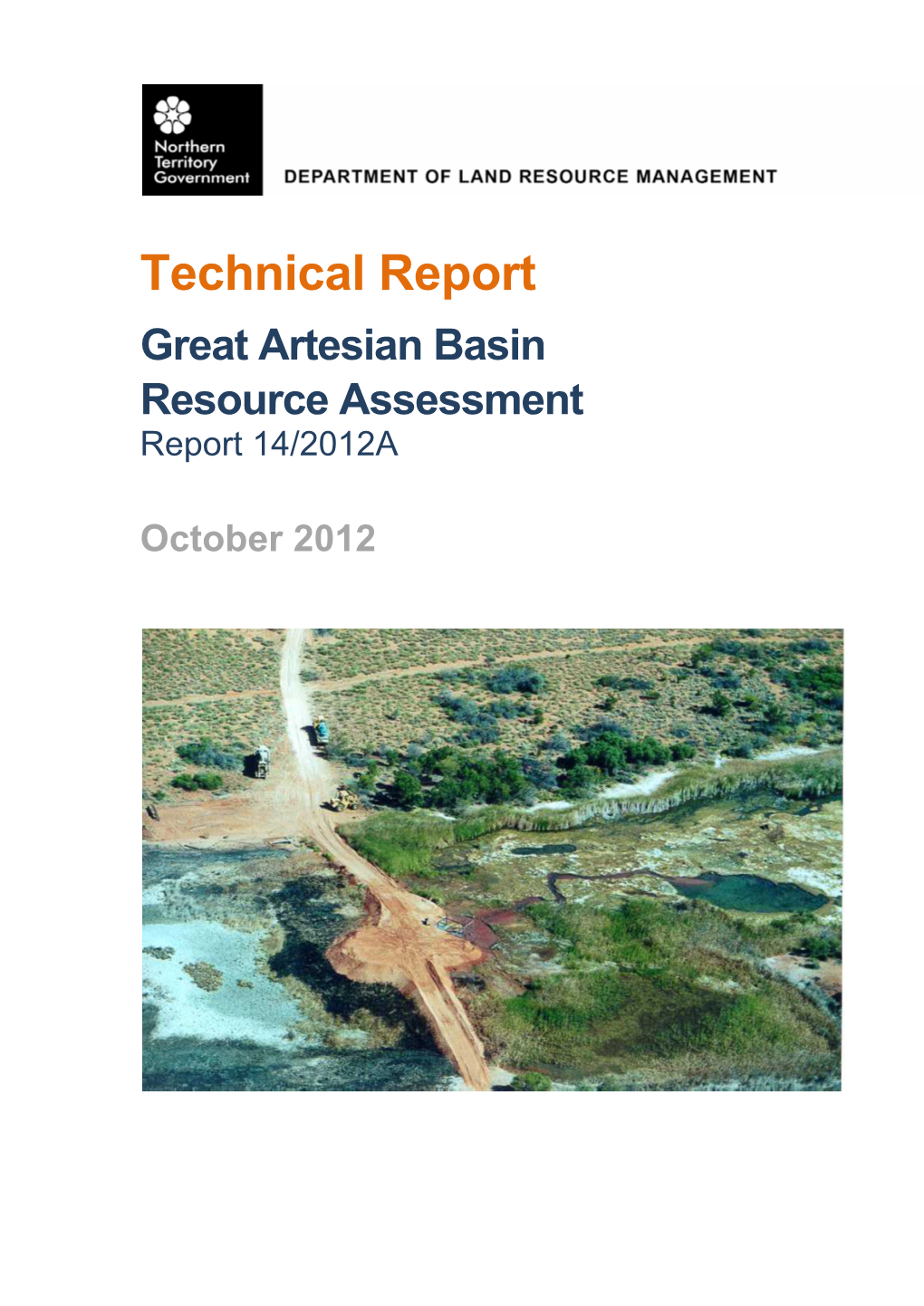 Technical Report Great Artesian Basin Resource Assessment Report 14/2012A