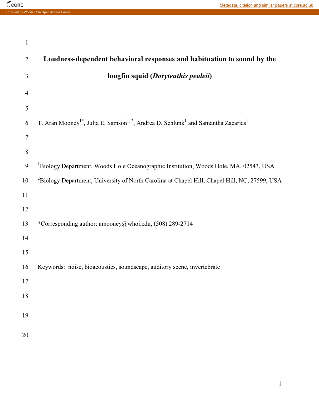 Loudness-Dependent Behavioral Responses and Habituation to Sound by the Longfin Squid (Doryteuthis Pealeii)