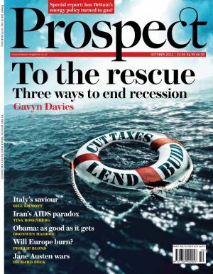 Three Ways to End Recession Gavyn Davies to the Rescue: Three Ways Three Recession End to Rescue: the To
