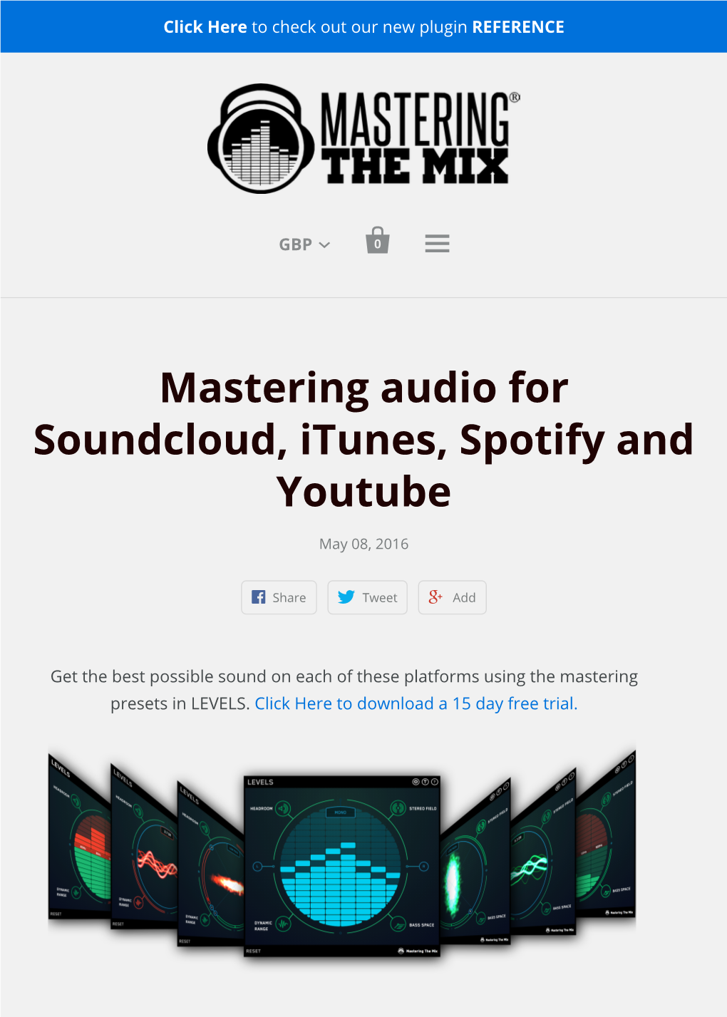 Mastering Audio for Soundcloud, Itunes, Spotify and Youtube