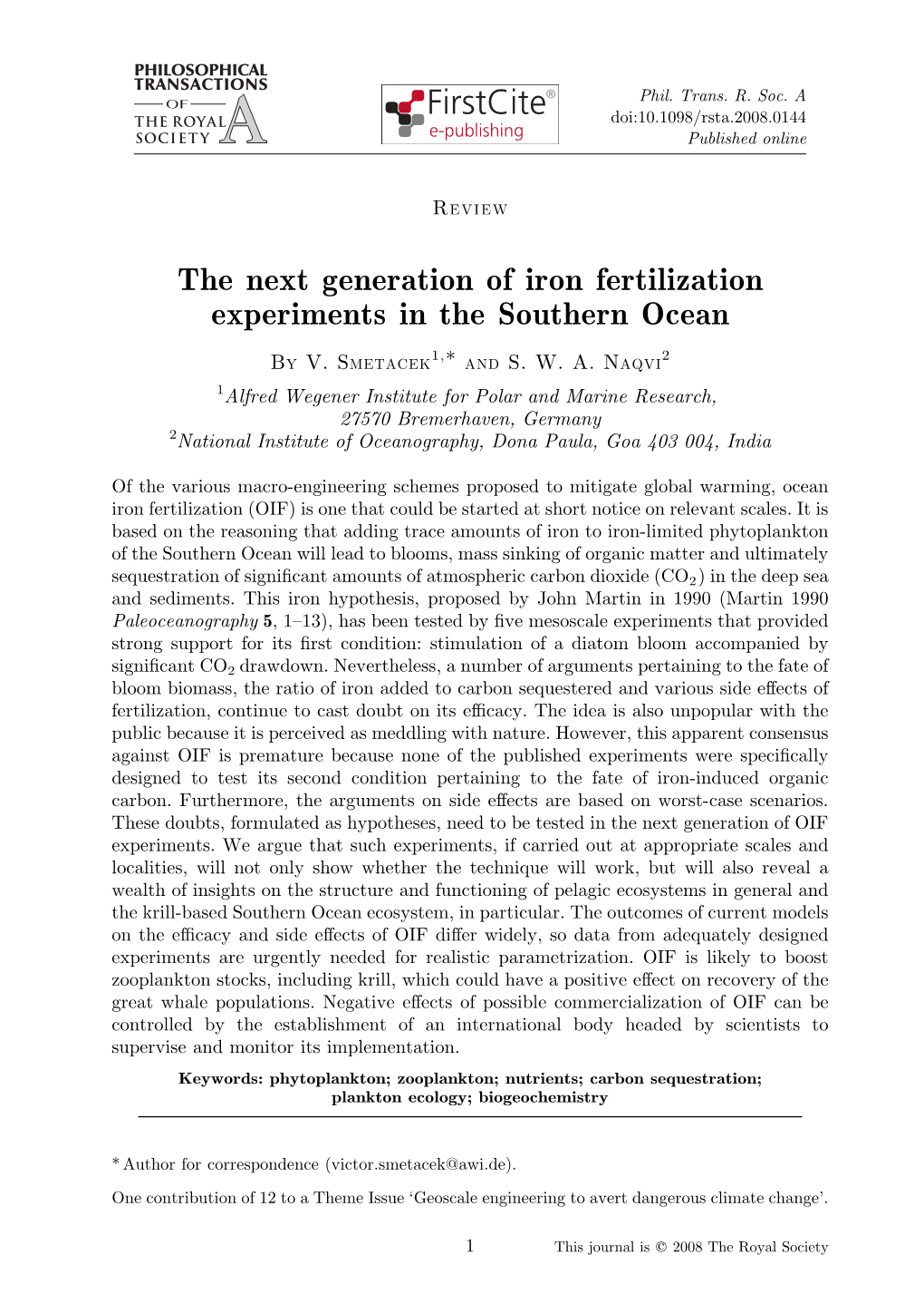 The Next Generation of Iron Fertilization Experiments in the Southern Ocean