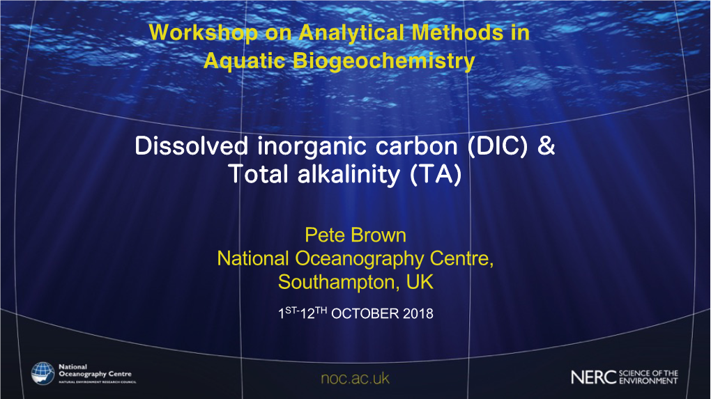 Dissolved Inorganic Carbon (DIC) & Total Alkalinity (TA)