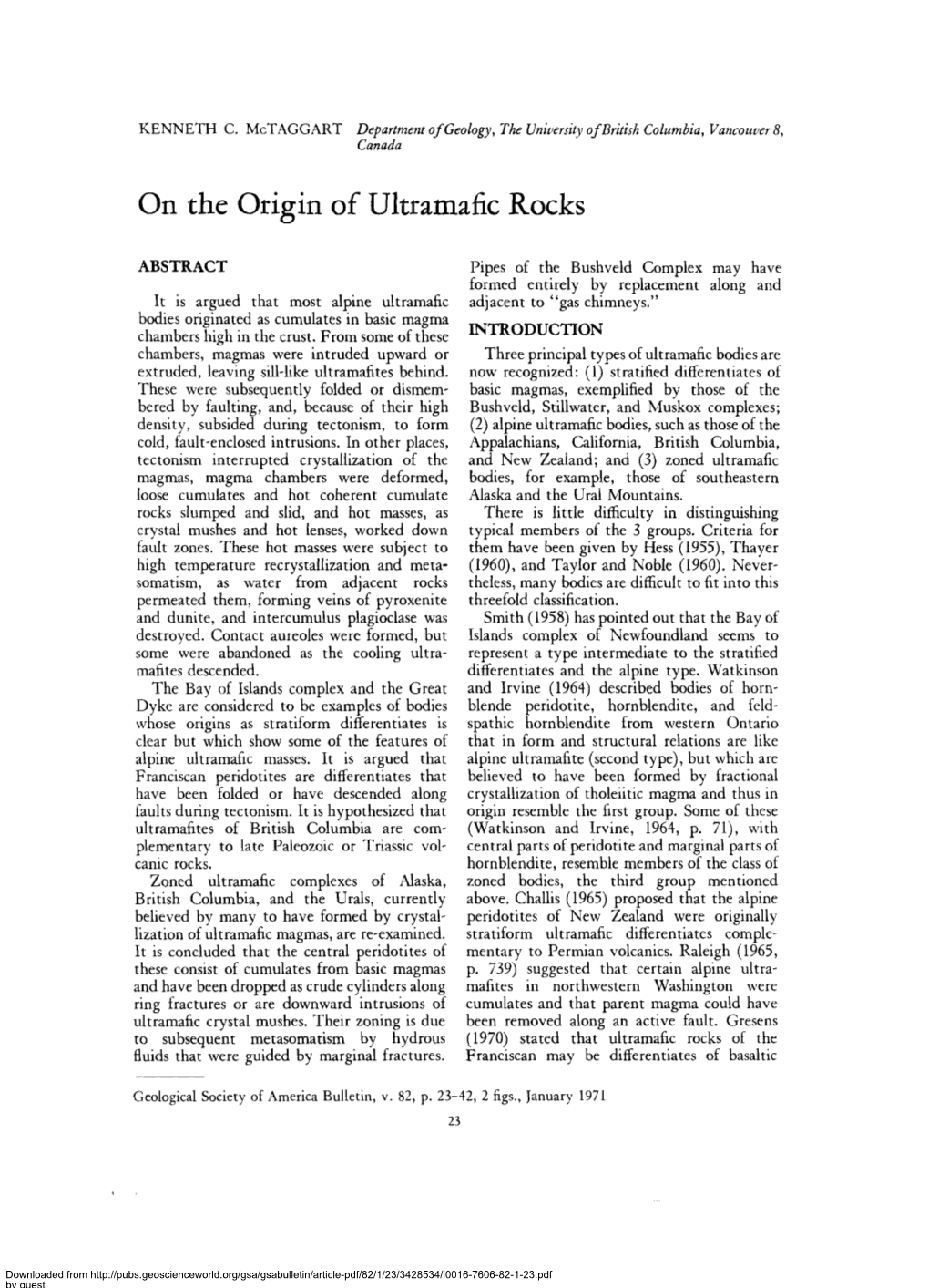 On the Origin of Ultramafic Rocks