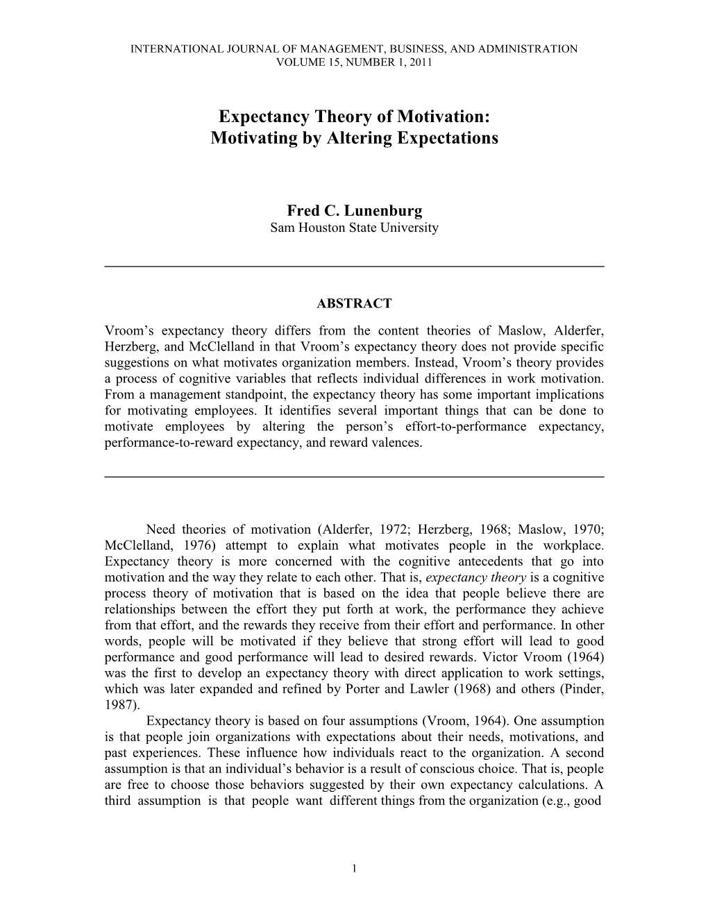 Expectancy Theory of Motivation: Motivating by Altering Expectations