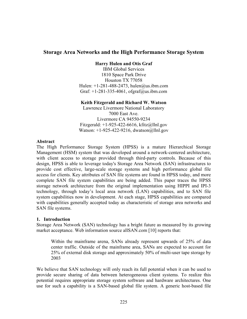 Storage Area Networks and the High Performance Storage System