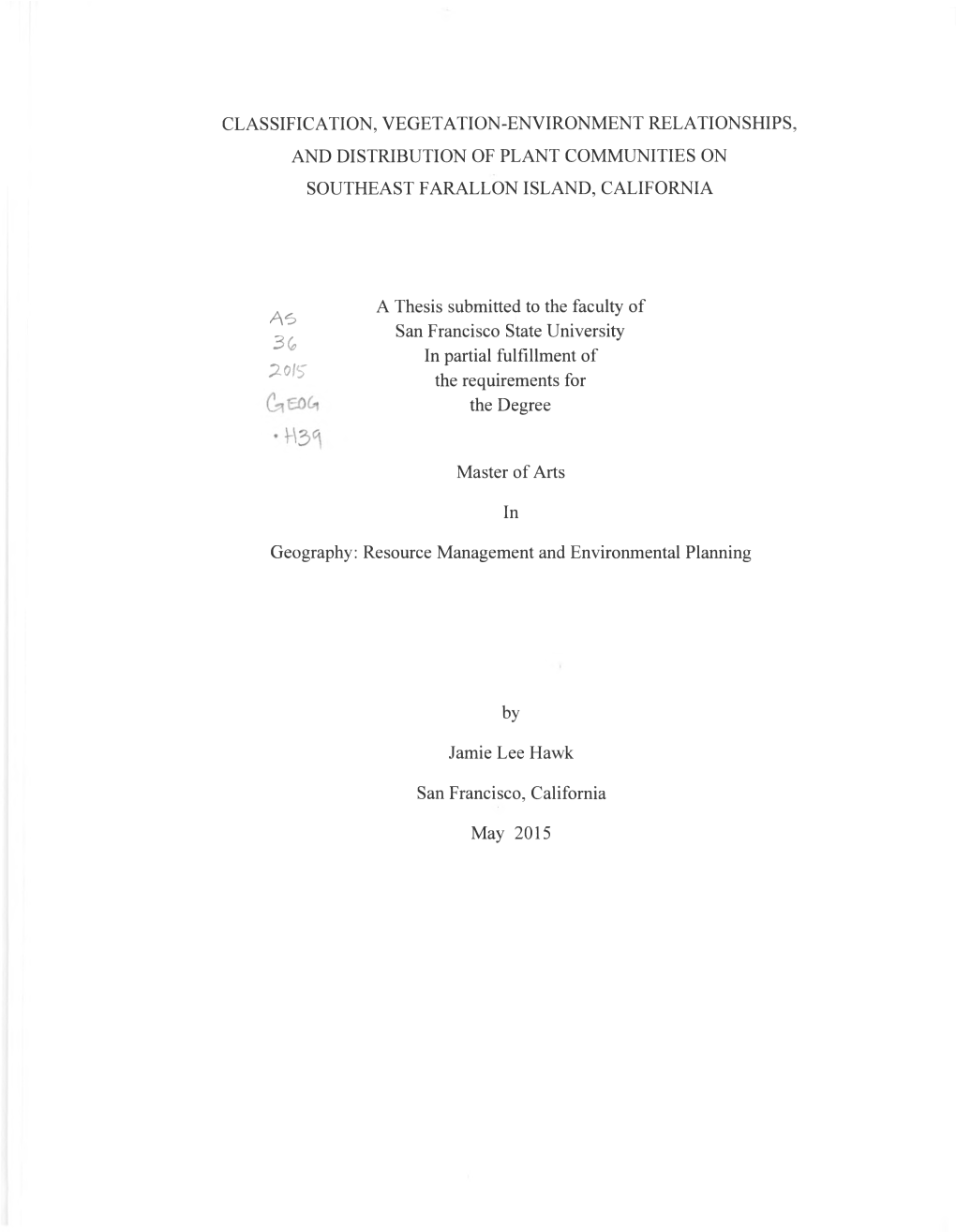 Classification, Vegetation-Environment Relationships, and Distribution of Plant Communities on Southeast Farallon Island, California