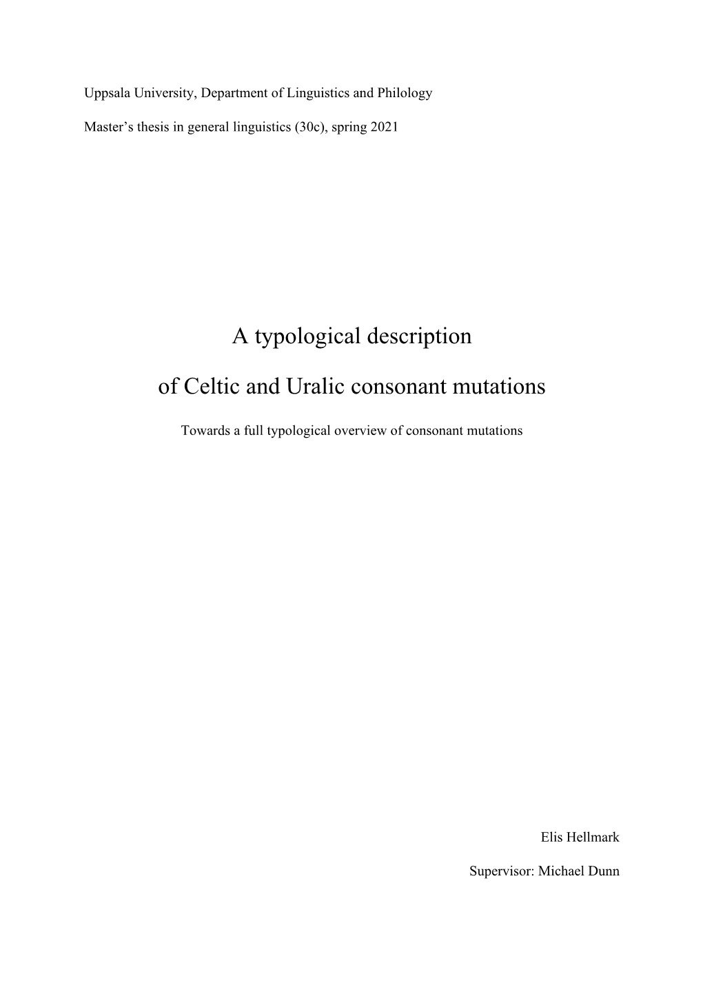 A Typological Description of Celtic and Uralic Consonant Mutations