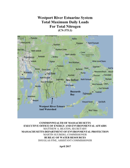 Westport River Estuarine System Total Maximum Daily Loads for Total Nitrogen (CN-375.1)