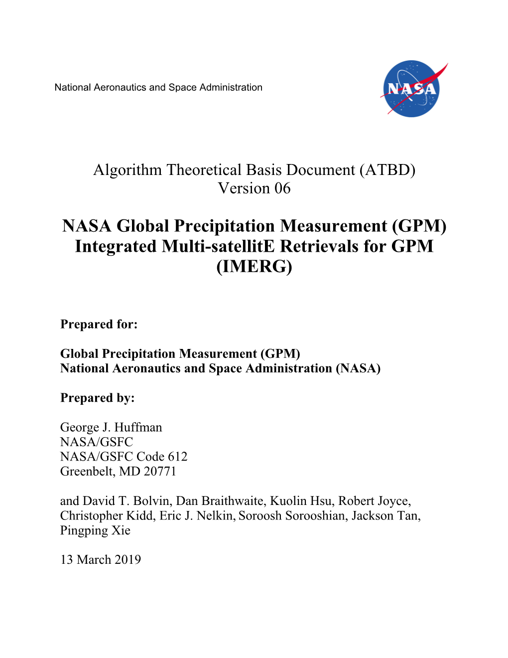 Integrated Multi-Satellite Retrievals for GPM (IMERG)