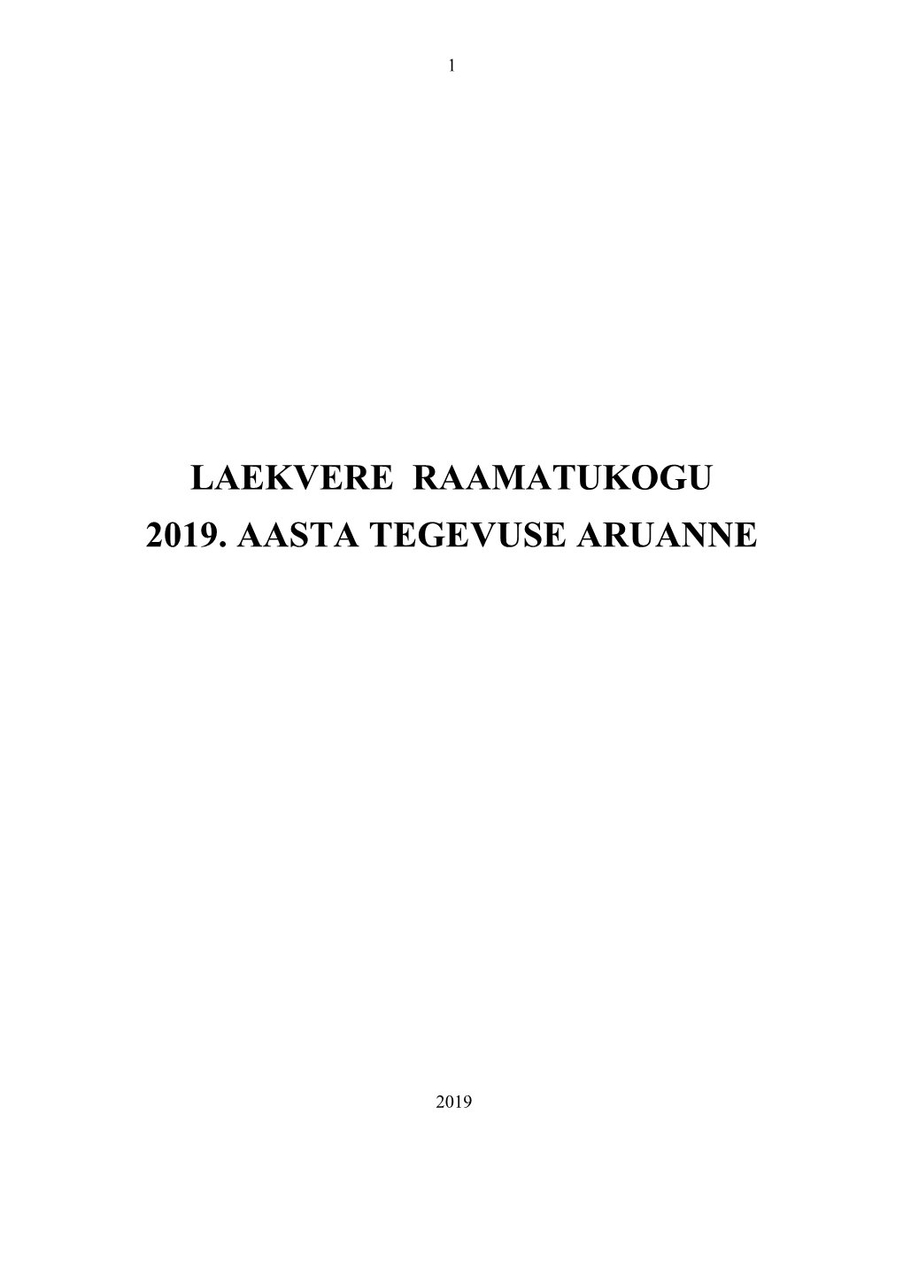 Laekvere Raamatukogu 2019