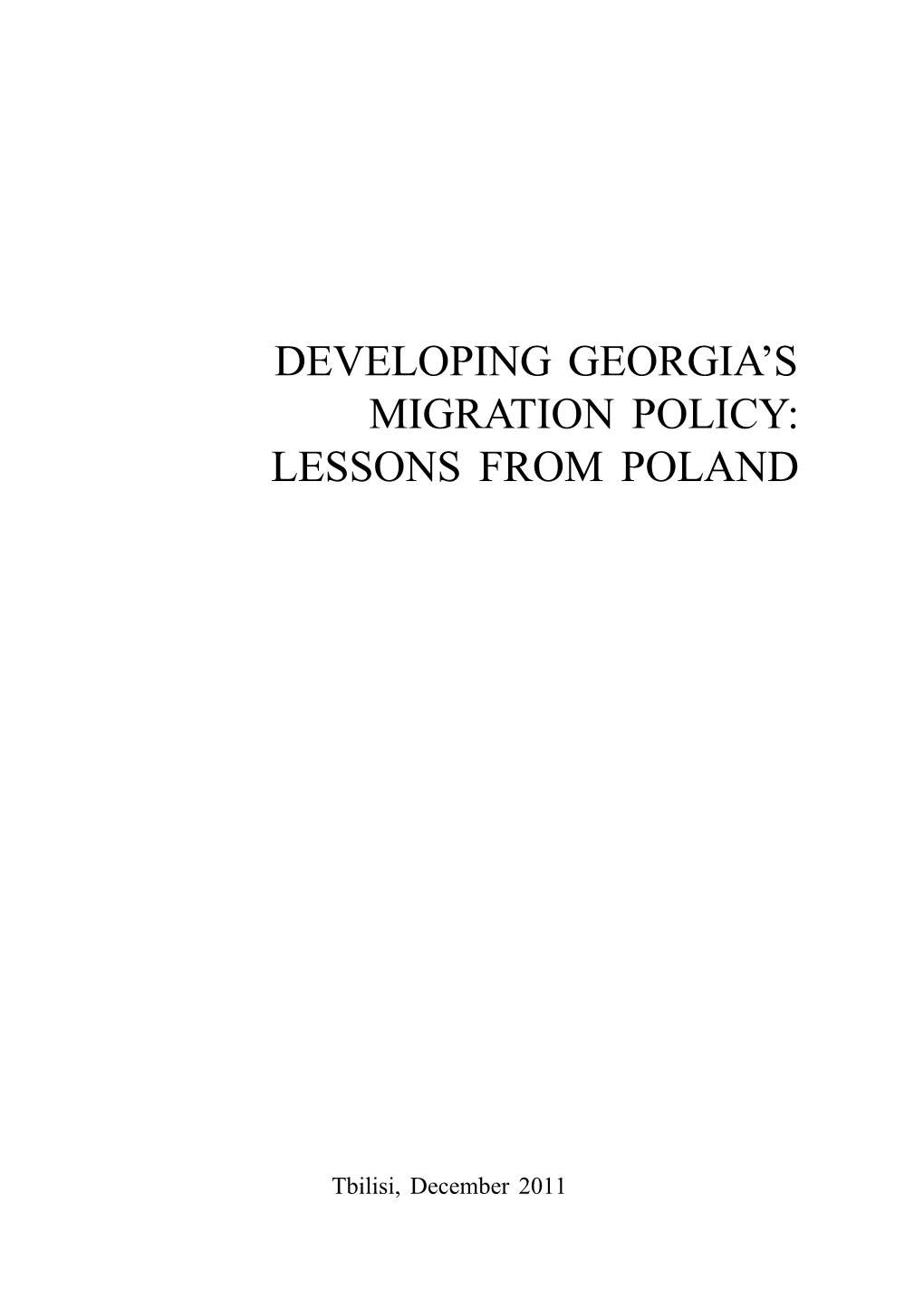 Developing Georgia's Migration Policy