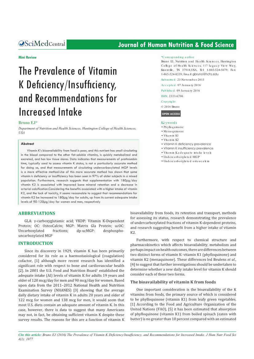 The Prevalence of Vitamin K Deficiency/Insufficiency, and Recommendations for Increased Intake